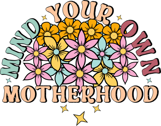 Funny Motherhood Design - DTF Ready To Press