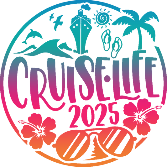 2025 Summer Cruise Life Design - DTF Ready To Press