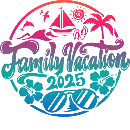 2025 Matching Family Vacation Design - DTF Ready To Press