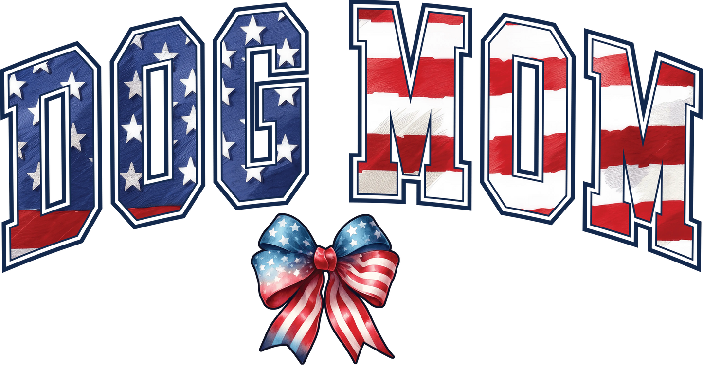American Dog Mom Design - DTF Ready To Press