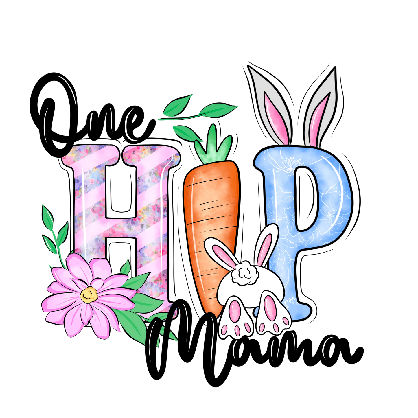 One Hip Mama Easter Bunny Design - DTF Ready To Press
