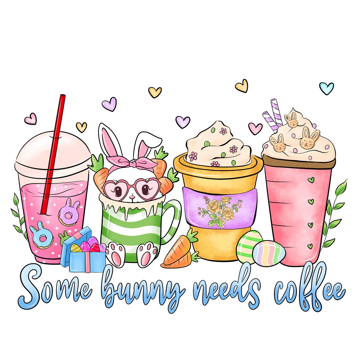 Some Bunny Needs Coffee Easter Design - DTF Ready To Press