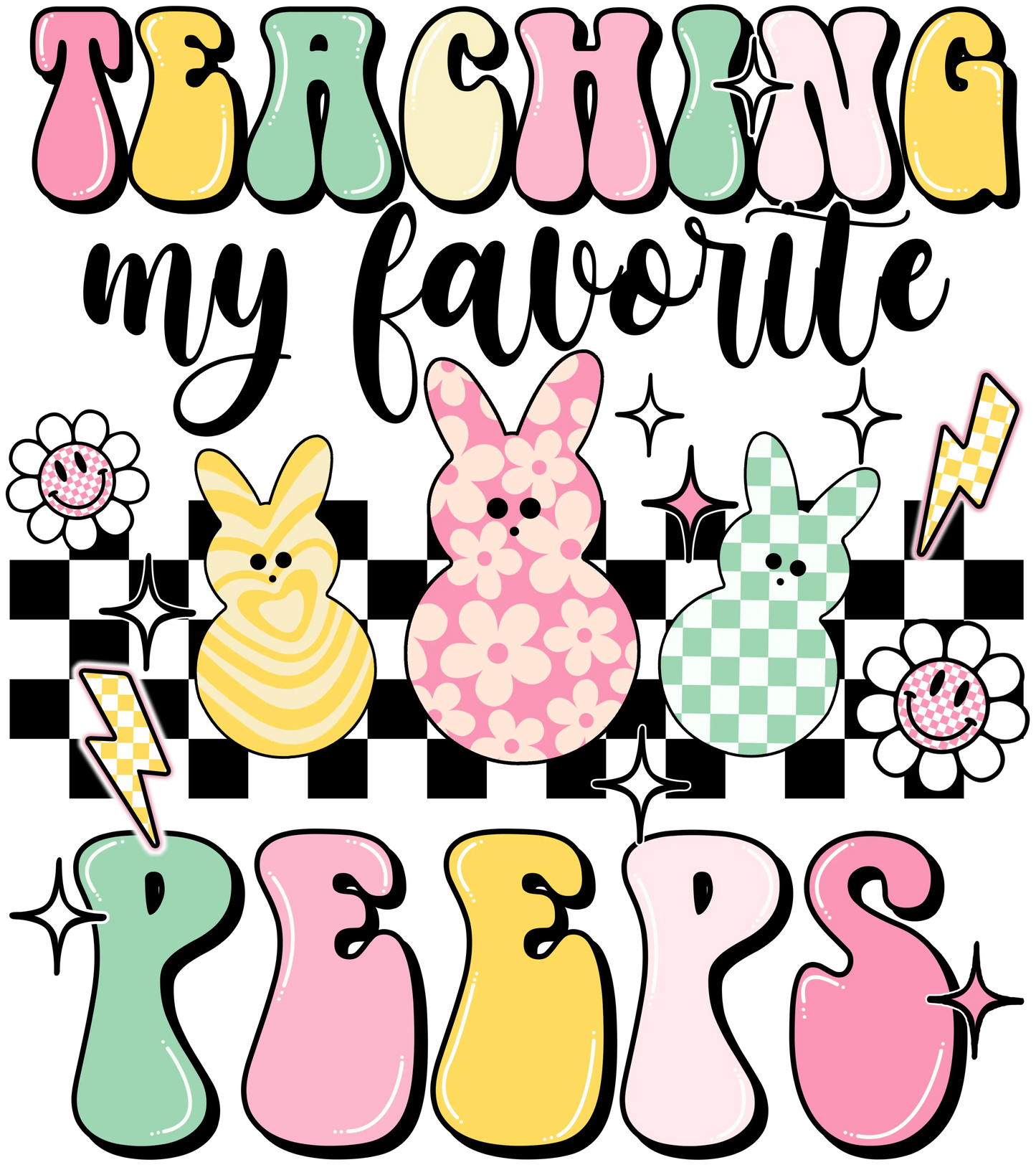 Teaching My Favorite Peeps Easter Design - DTF Ready To Press