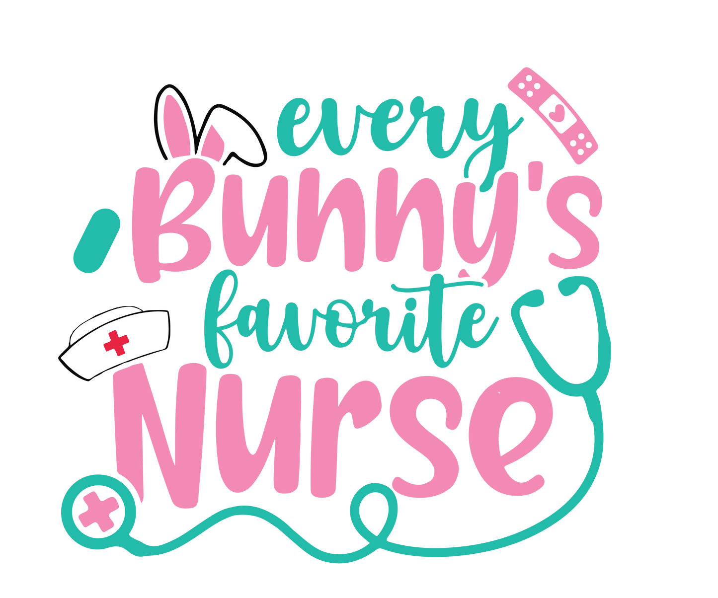 Every Bunny's Favorite Nurse Easter Design - DTF Ready To Press