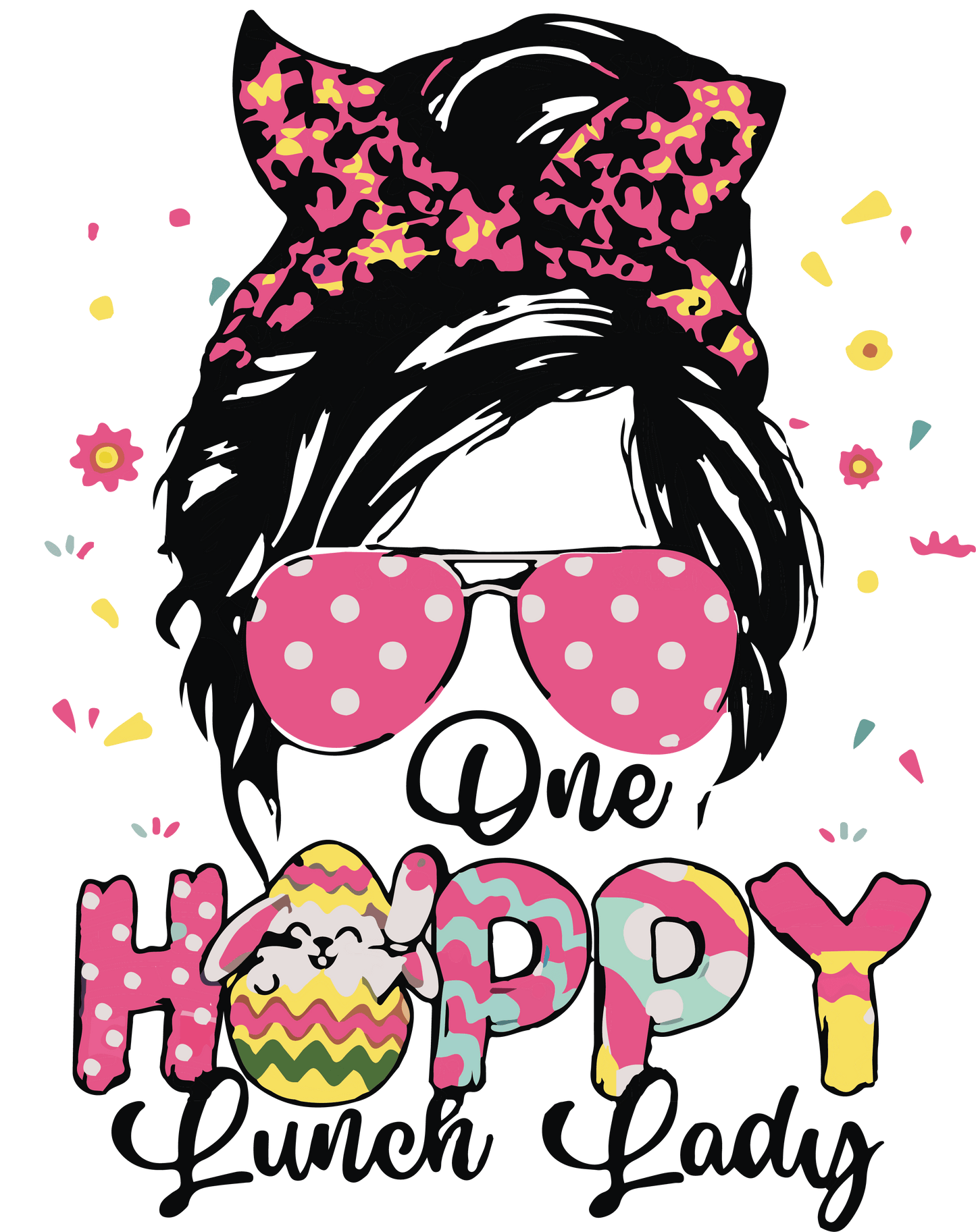One Happy Lunch Lady Easter Mama Design - DTF Ready To Press