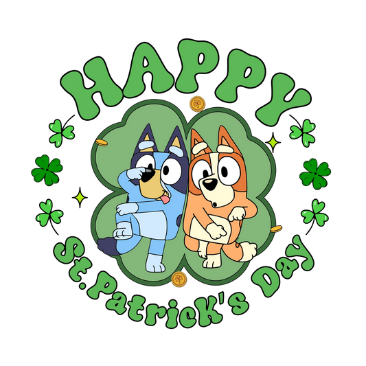 Happy St Patrick's Day Bluey Party - DTF Ready To Press