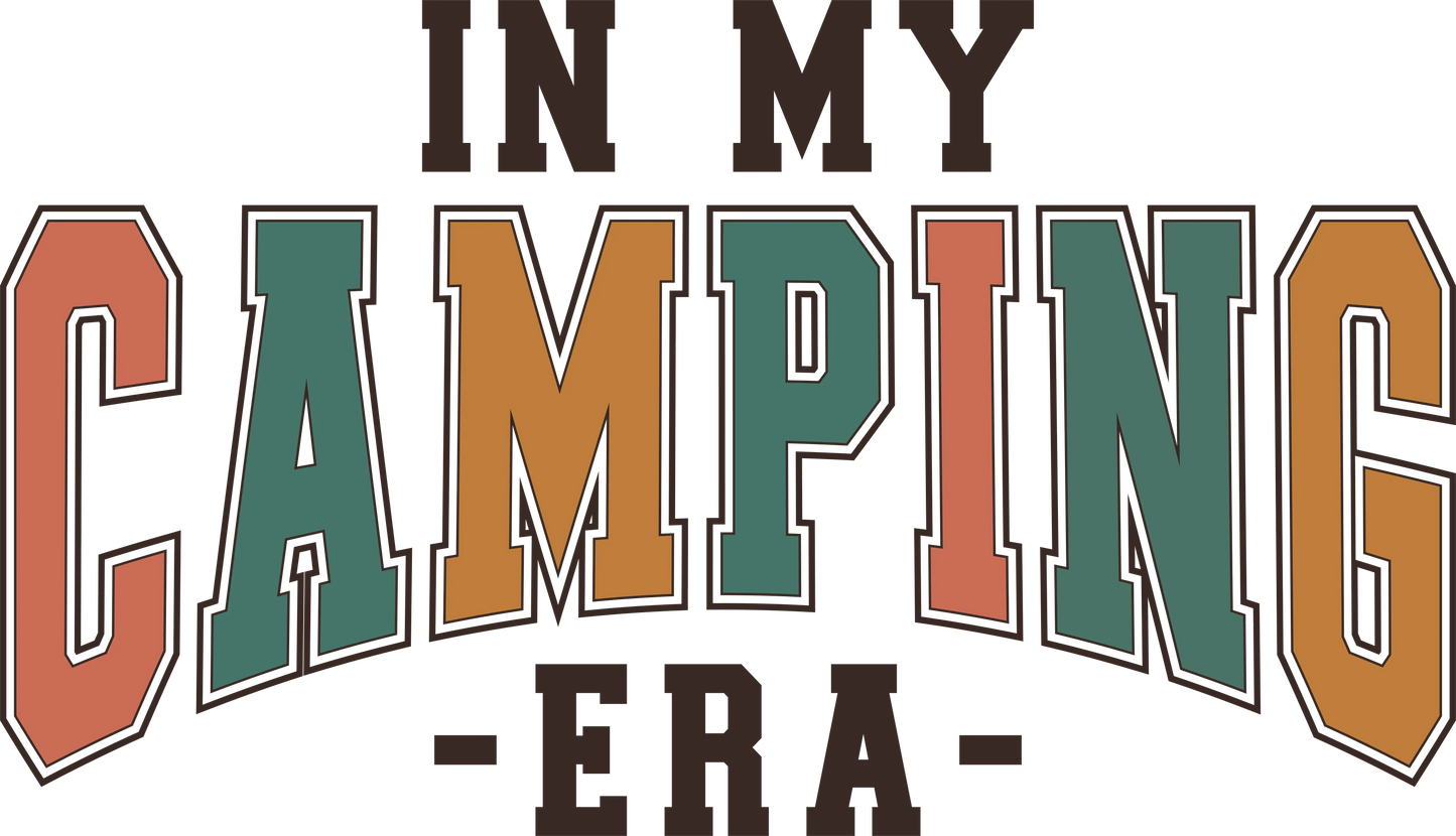 In My Camping Era Design - DTF Ready To Press