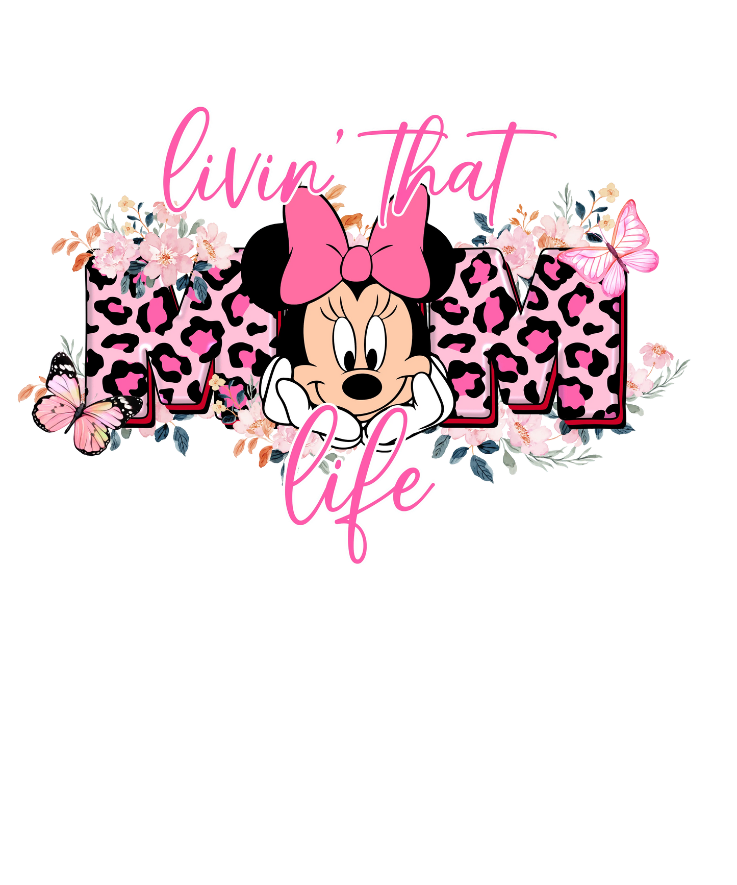 Livin' That Mom Life Design - DTF Ready To Press