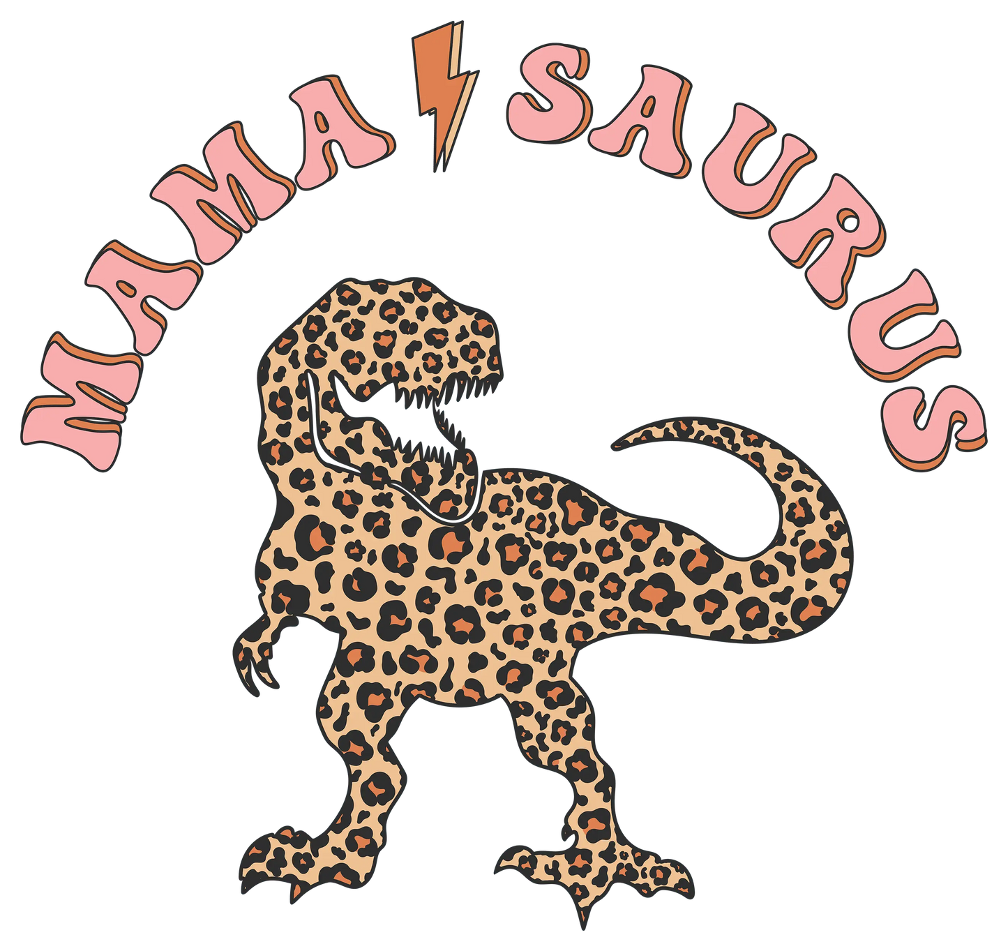 Funny Mother's Day Mama Saurus Design - DTF Ready To Press
