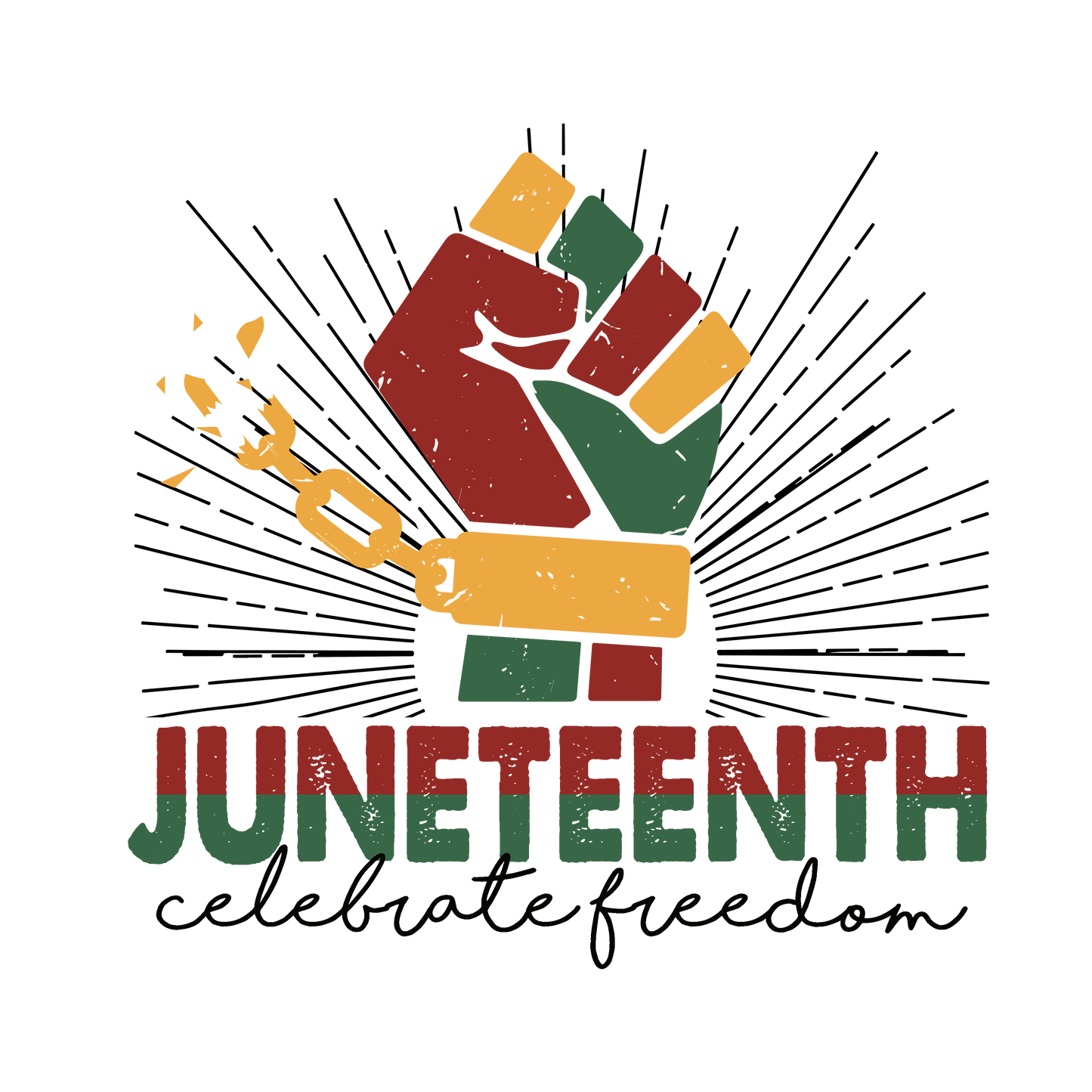 Juneteenth Celebrate Freedom Design - DTF Ready To Press
