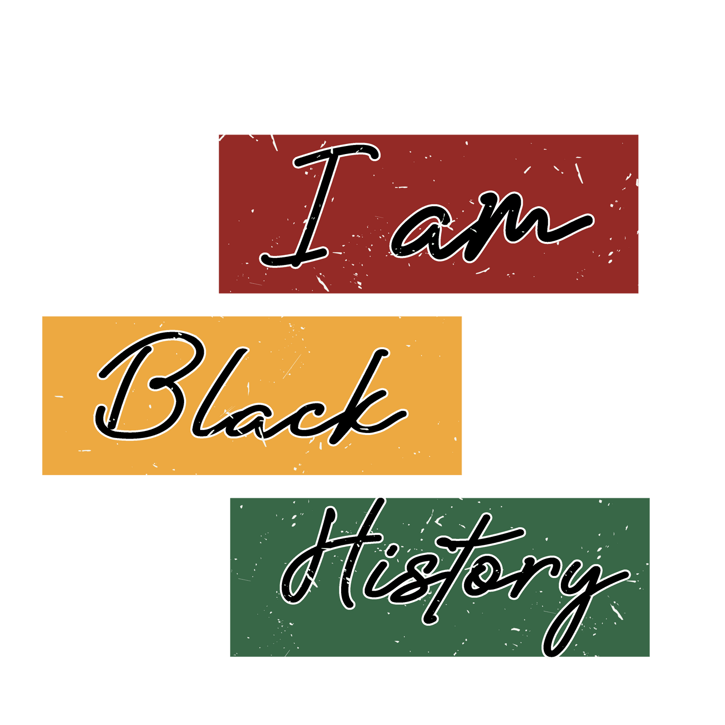 I Am Black History Design - DTF Ready To Press