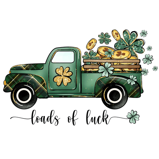 Loads Of Luck Truck St Patrick's Day Design - DTF Ready To Press