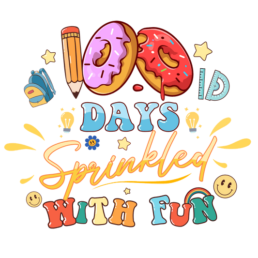 Funny 100 Days Of School Design - DTF Ready To Press
