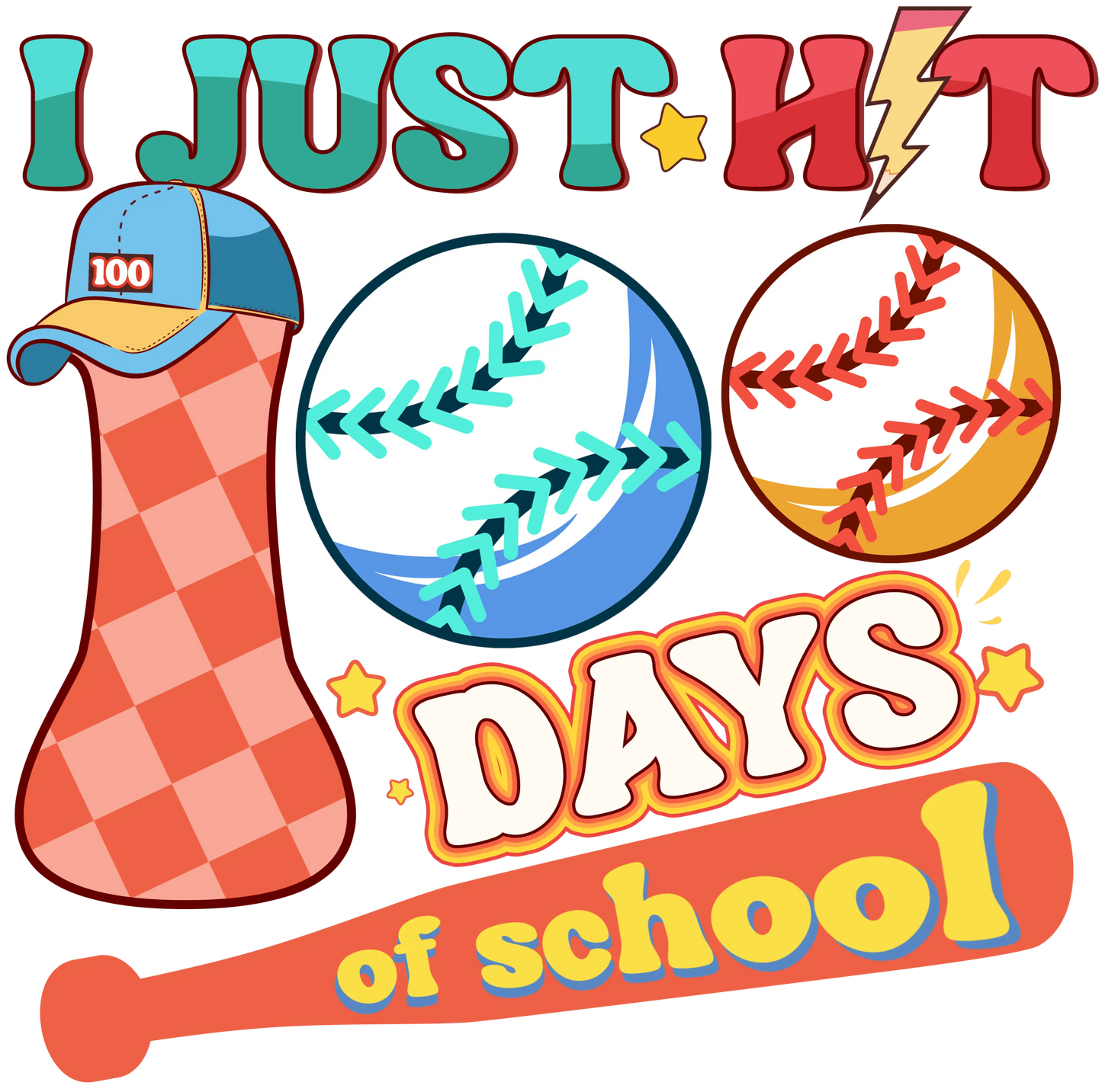 I Just Hit 100 Days Of School Design - DTF Ready To Press