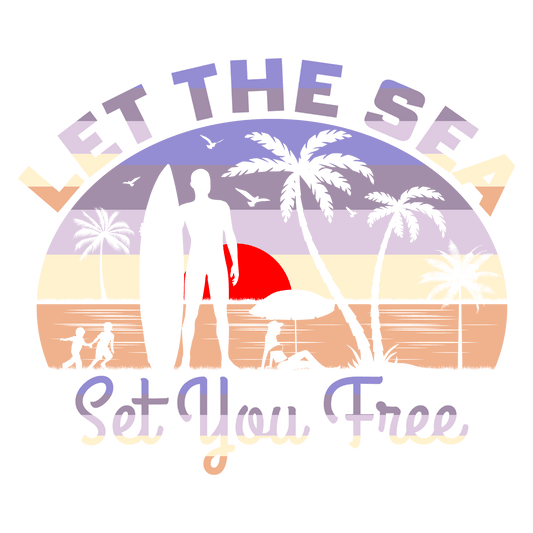 Let The Sea Design - DTF Ready To Press