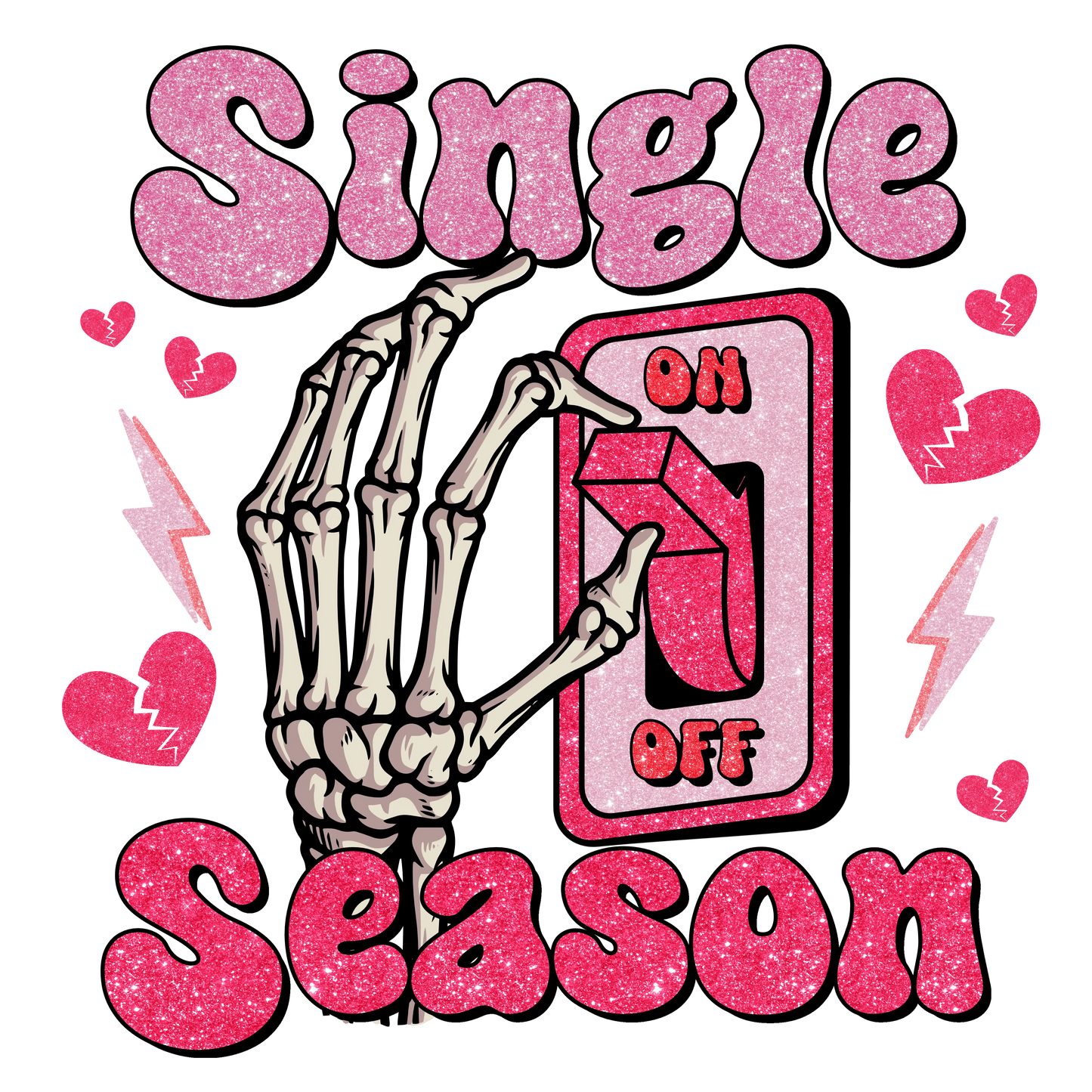 Single Season Valentine's Day Party Design - DTF Ready To Press