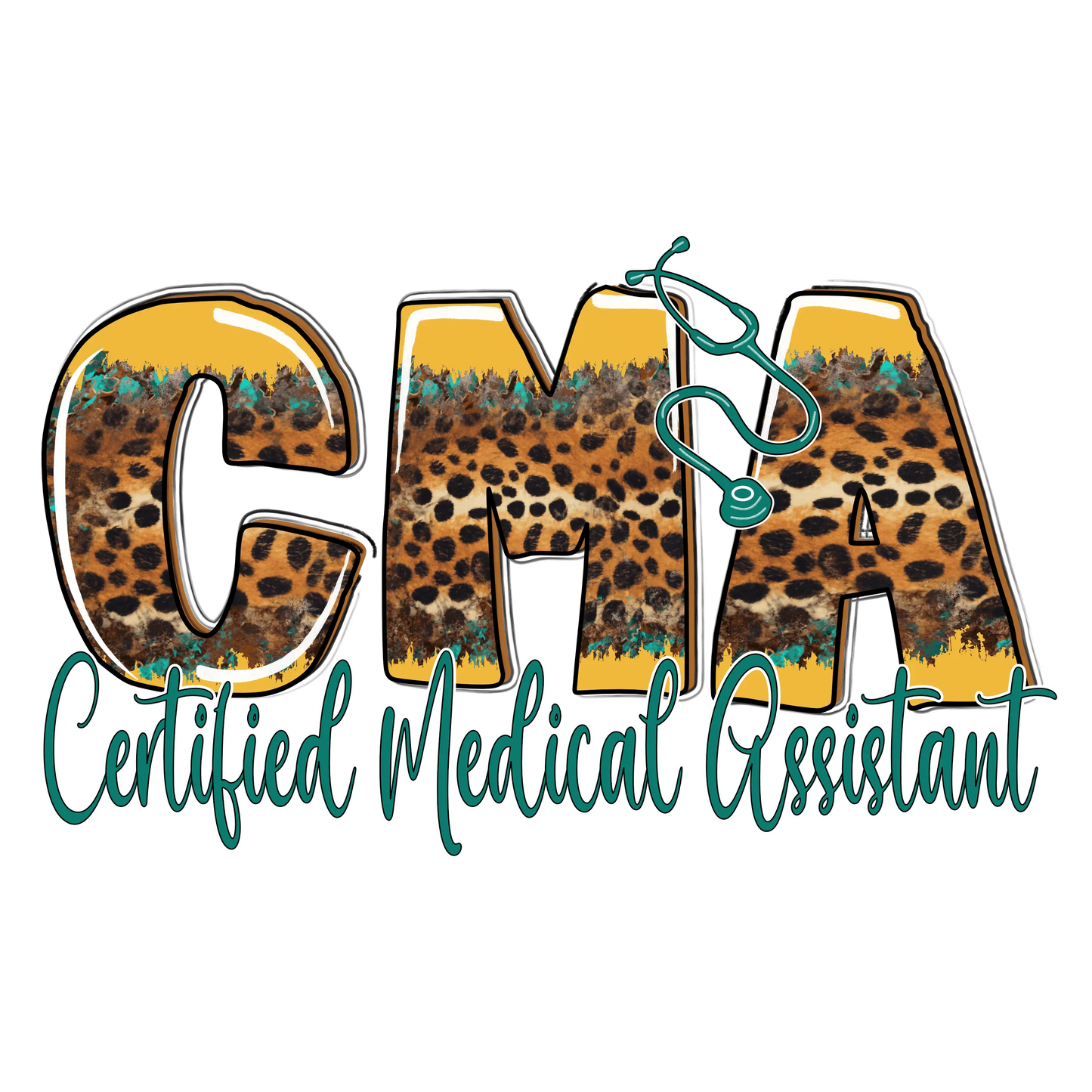 CMA Certified Medical Assistant Western Design - DTF Ready To Press