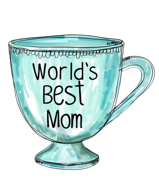 World's Best Mom Design - DTF Ready To Press