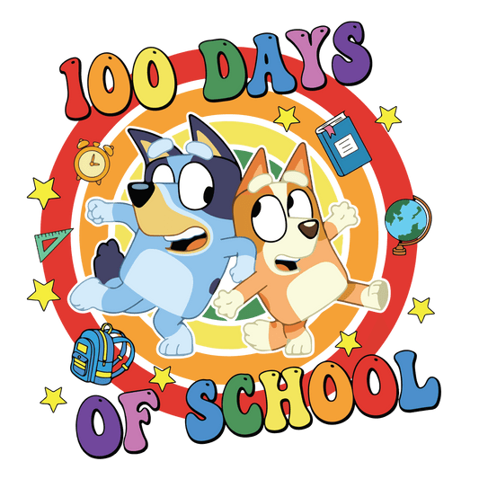 Bluey And Bingo 100 Days Of School Design - DTF Ready To Press