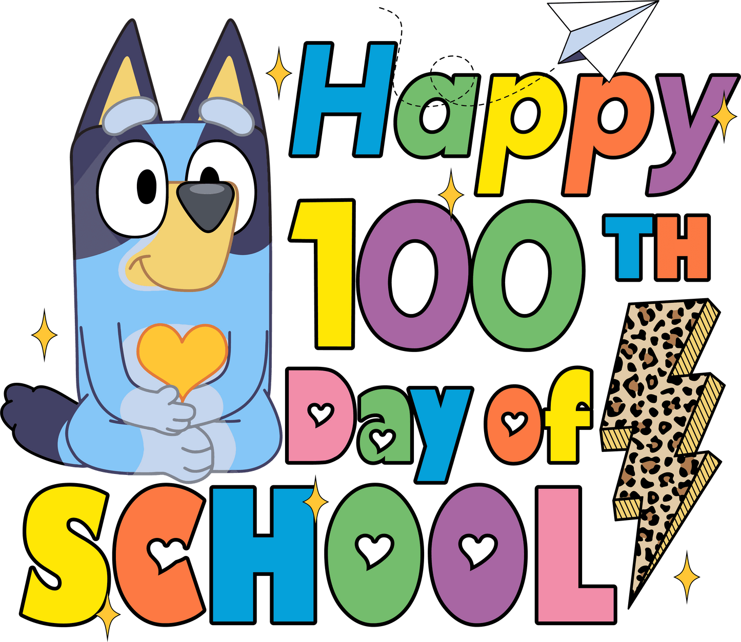 Bluey Happy 100th Days Of School Leopard Design - DTF Ready To Press