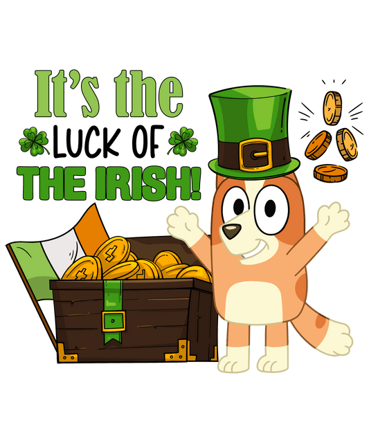 It's The Luck Of The Irish Bluey Clover - DTF Ready To Press