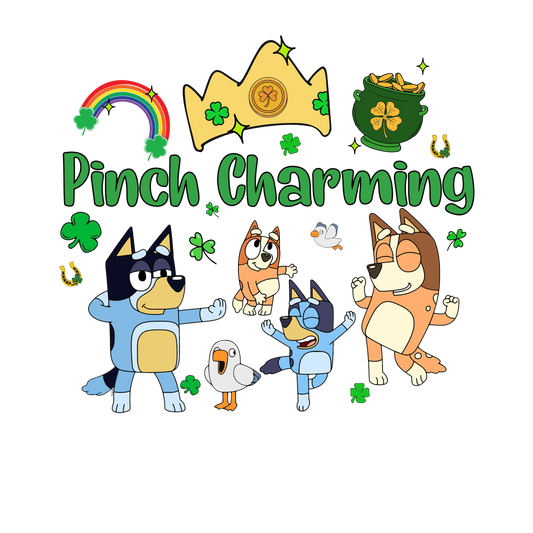 St Patrick's Day Bluey Pinch Charming - DTF Ready To Press