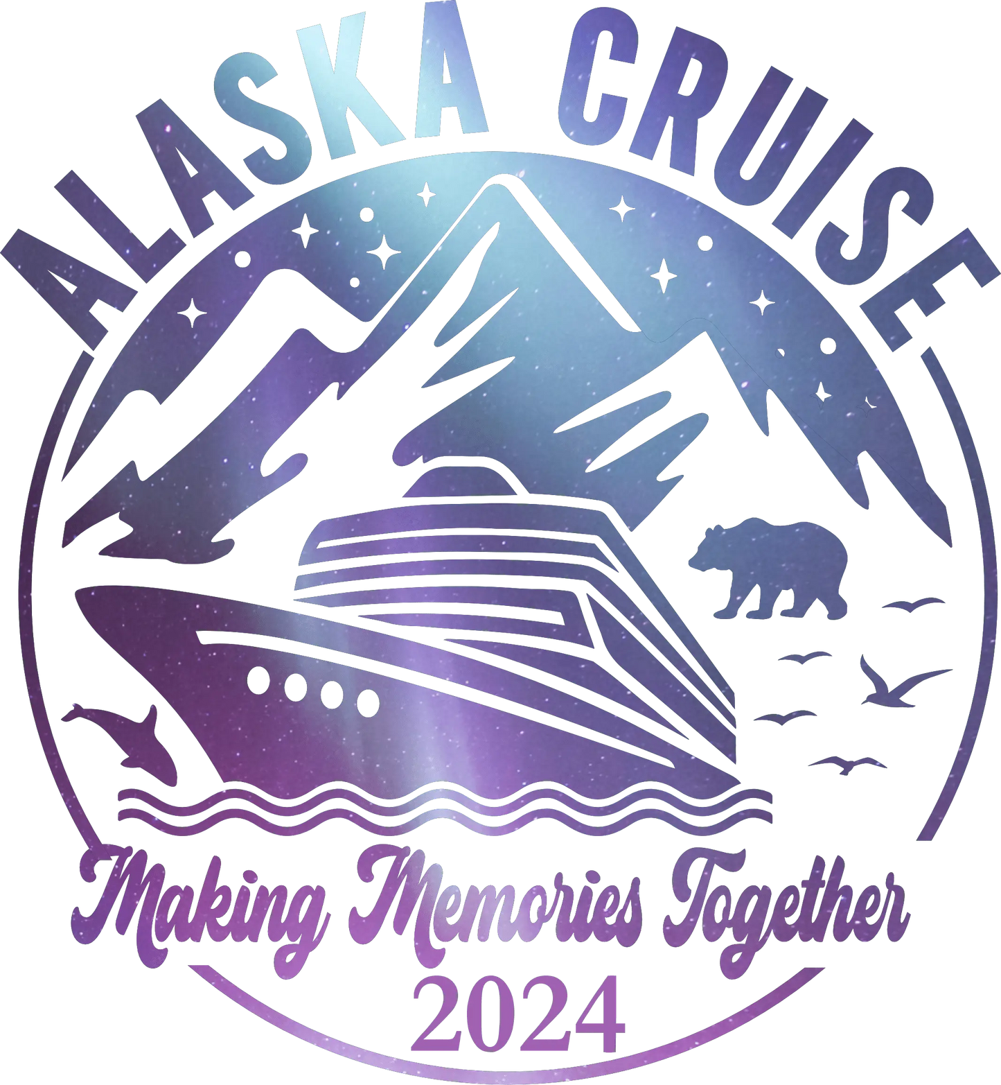 Alaska Cruise Design - DTF Ready To Press
