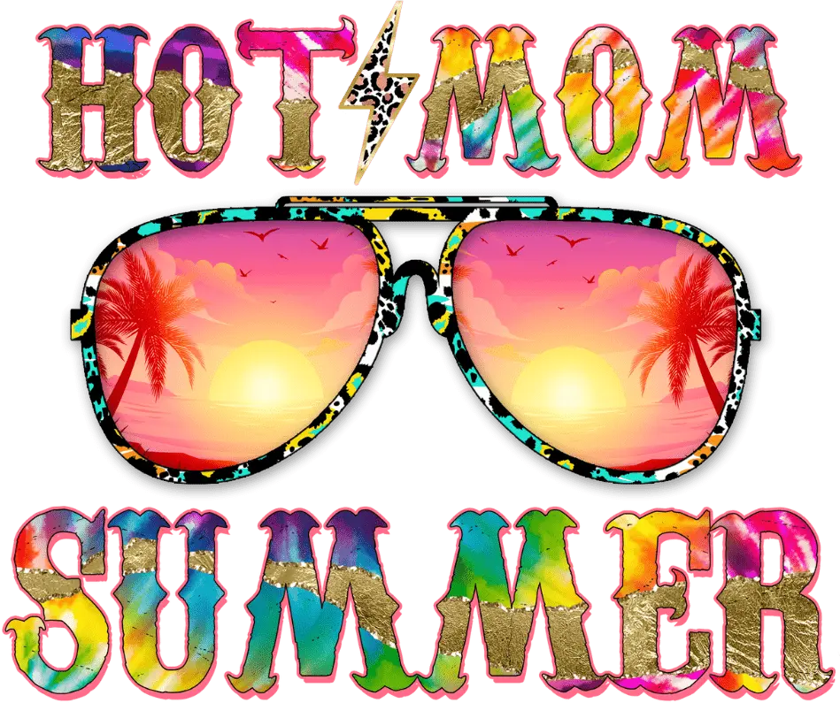 Hot Mom Summer Design - DTF Ready To Press